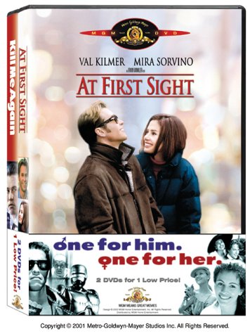 At First Sight + Kill Me Again - 