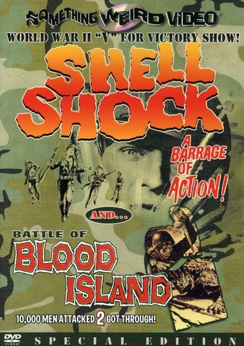 Battle of Blood Island + Shell Shock - 