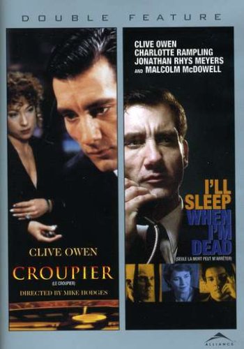 Croupier + I'll sleep when you're dead - 