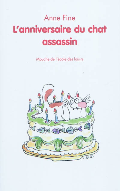L'Anniversaire du chat assassin - ANNE FINE