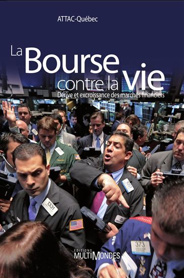 La Bourse contre la vie - COLLECTIF
