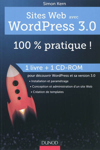 Sites Web avec WordPress 3.0 + CD-ROM - SIMON KERN