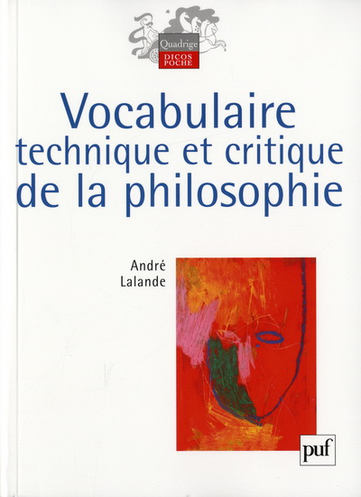 Vocabulaire tech./critique philosophie - ANDRÉ LALANDE