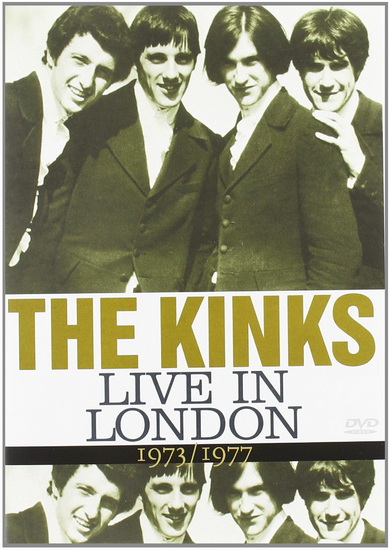 Kinks 1973/1977: Live In London - 
