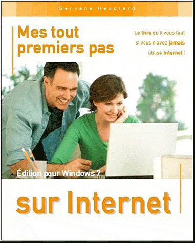 Mes tout premiers pas sur Internet - SERVANE HEUDIARD