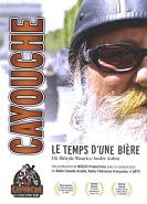 Le Cayouche: Temps d'une bière - CAYOUCHE