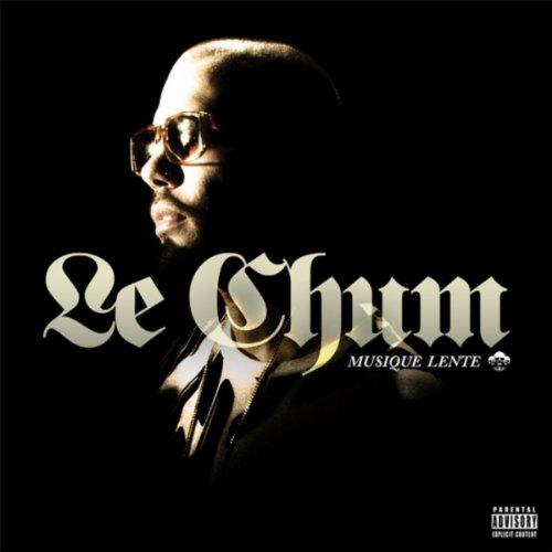 Musique lente - LE CHUM