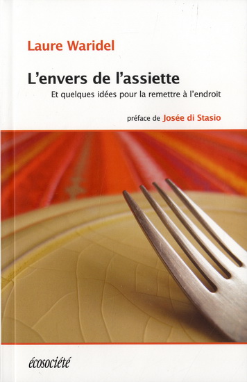 L&#39;Envers de l&#39;assiette N. éd. - LAURE WARIDEL