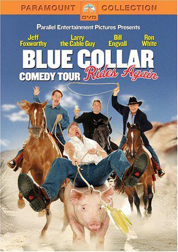 Blue Collar Comedy Tour Rides Again - 