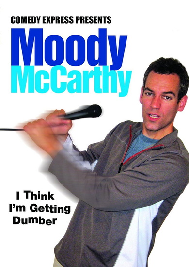 Comedy Express Presents: Moody Mccarthy - 