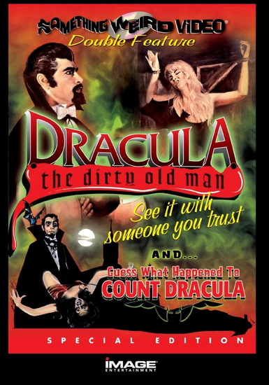 Dracula: Dirty Old Man + Guess What Happ - 