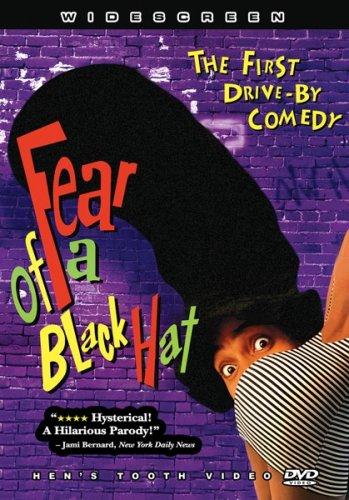Fear of a Black Hat - 