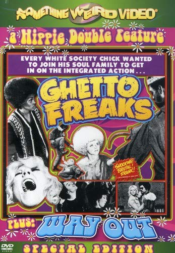 Ghetto Freaks + Way Out - 