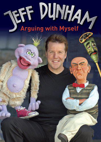 Jeff Dunham: Arguing with Myself - 