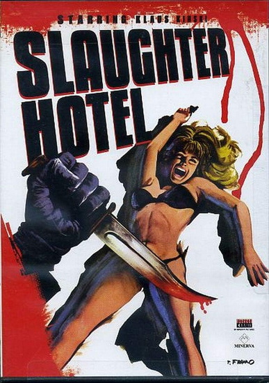 Slaughter Hotel - 