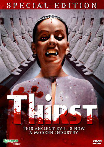 Thirst (1979) - HARDY ROD