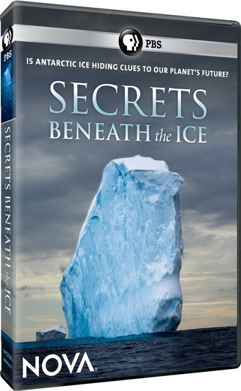 Nova: Secrets Beneath The Ice - NOVA