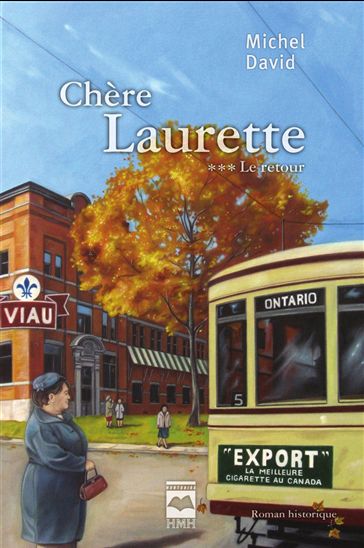 Chère Laurette T3 - Le retour - MICHEL DAVID