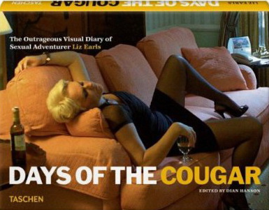 LIZ EARLS - DIAN HANSON - Days of the cougar - Photography - BOOKS