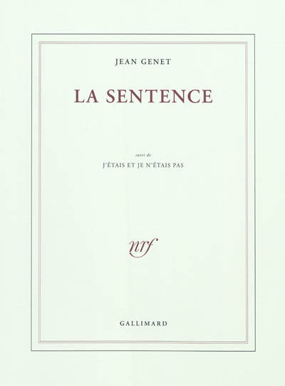 La Sentence - JEAN GENET