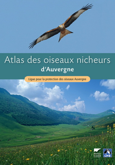 Atlas des oiseaux nicheurs d&#39;Auvergne - COLLECTIF