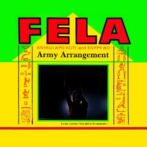 Army Arrangement - KUTI FELA