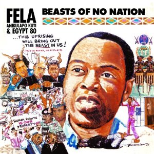 Beasts Of No Nation / O.D.O.O - KUTI FELA