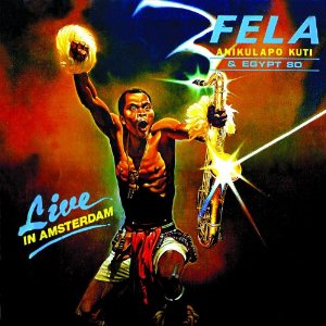 Live In Amsterdam - KUTI FELA
