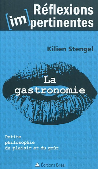 La Gastronomie - KILIEN STENGEL