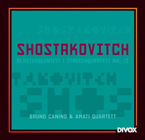 Piano-Quintet & String Quartet N.12 - SHOSTAKOVICH