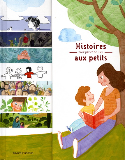Histoires pour parler de Dieu aux petits - VIRGINIE ALADJIDI - CAROLINE PELLISSIER