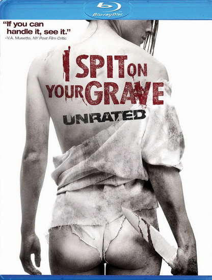 I Spit on Your Grave (Unrated) (2010) - MONROE STEVEN R.