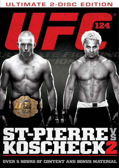 UFC 124: St. Pierre Vs. Koscheck - 