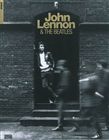 John Lennon & The Beatles - COLLECTIF