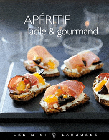 Apéritif facile & gourmand - COLLECTIF