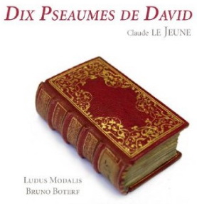 Dix Pseaumes de David (1564) - LE JEUNE CLAUDE