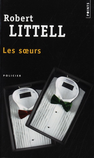 Les Soeurs - ROBERT LITTELL