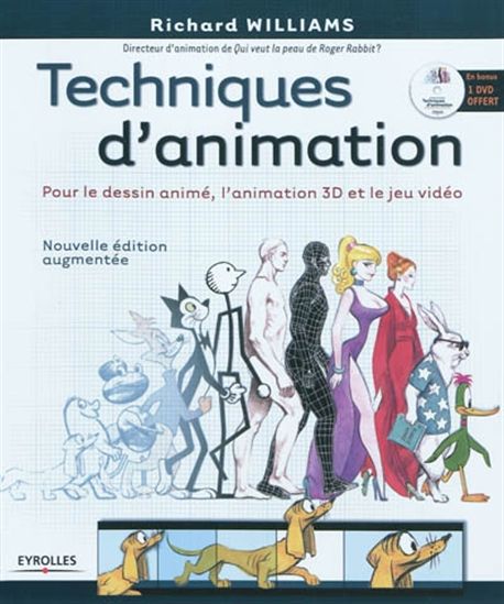 Techniques d&#39;animation N. éd. - RICHARD WILLIAMS