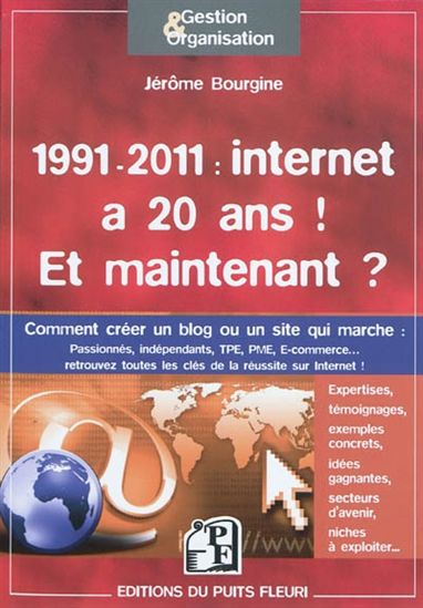 1991-2011: Internet a 20 ans! - JÉROME BOURGINE