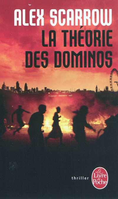 La Théorie des dominos - ALEX SCARROW