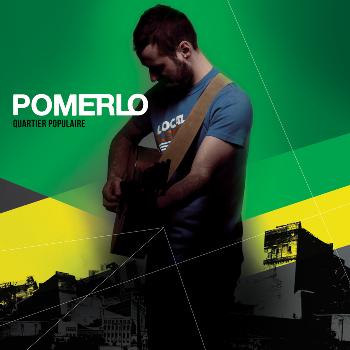 Quartier populaire - POMERLO