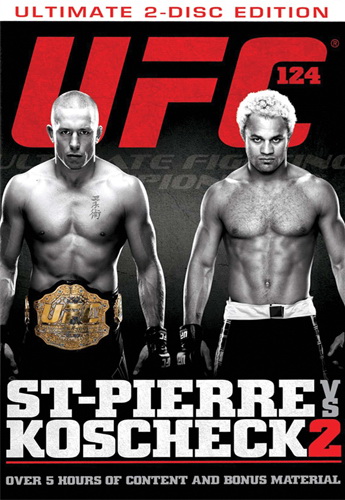 UFC 124: St. Pierre Vs. Koscheck - UFC