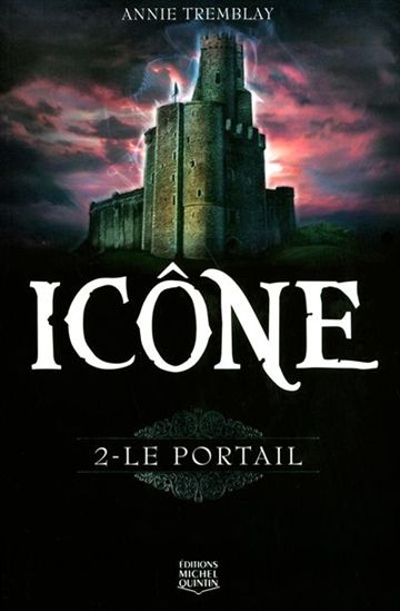 Le Portail #02 - ANNIE TREMBLAY