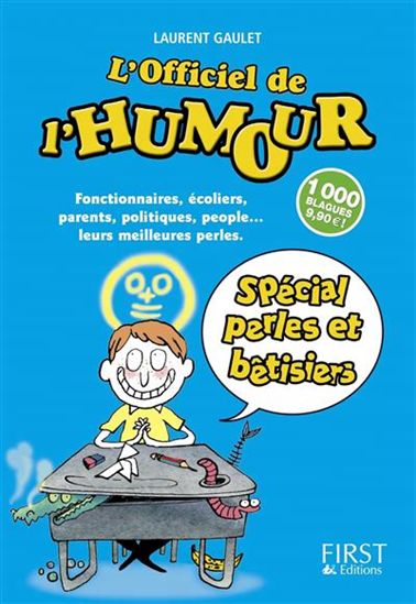 L&#39;Officiel de l&#39;humour - LAURENT GAULET