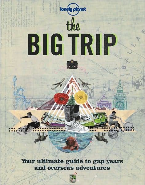The Big trip 2nd ed. - GEORGR DUMFORD & AL