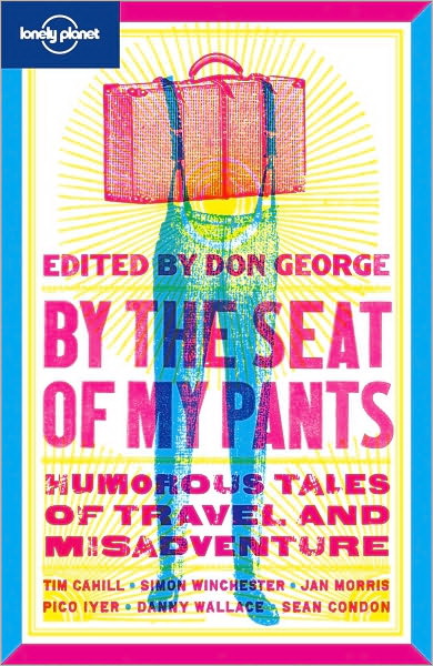 By the seat of my pants 2nd ed. - DON GEORGE & AL