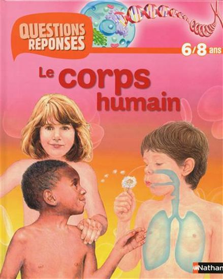 Le Corps humain 6/8 ans - BRIGIT AVISON