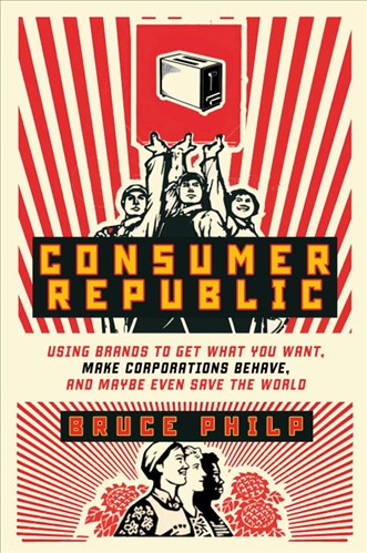Consumer republic - BRUCE PHILP
