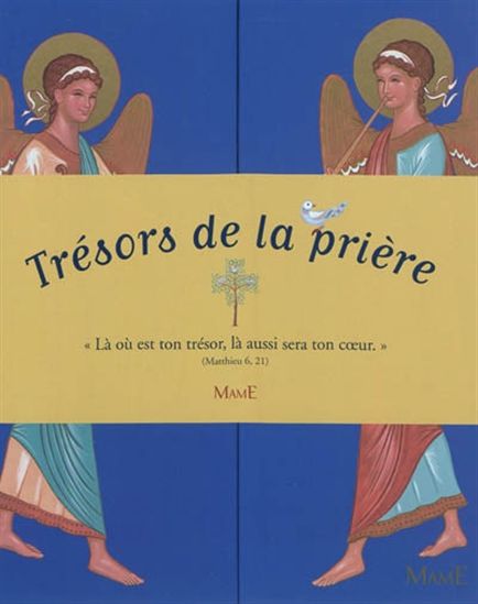 Trésors de la prière - CHARLES DELHEZ - GILLES WELSMANN