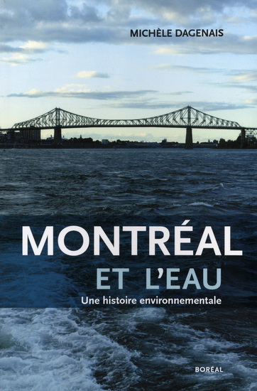 Montréal et l&#39;eau - MICHELE DAGENAIS